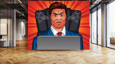 Color vector pop art style illustration of an angry man sitting in an office chair at a table. Boss is sitting in front of a laptop. A man in a office suit with a red face and a steam from the ears Wall mural