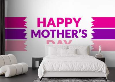 Happy Mother's day text on White background with side lines, Happy Mothers day banner, card, poster, illustration for enjoying and celebrating International Mothers day. Wall mural