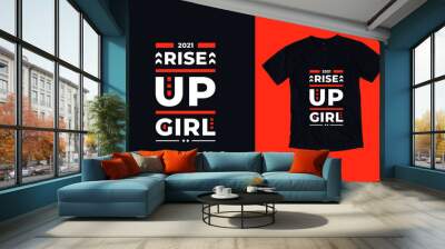 Rise up girl modern typography geometric inspirational quotes black t shirt design Wall mural