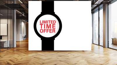 Limited time offer, sale discount offer background with watches on backgroun and text design. Moder concept vector illustration. Wall mural