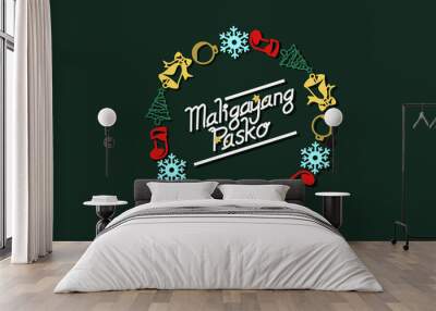 Translation: Merry Christmas.  Maligayang Pasko vector text Calligraphic Lettering design card template. Suitable for greeting card, poster and banner. Wall mural