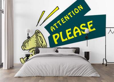 Important message attention please banner. Priority advice Wall mural