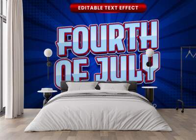 Fourth of july celebration text style. United state of america editable text effect Wall mural