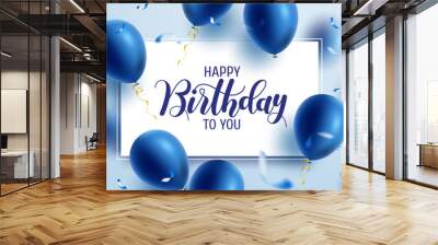 Birthday greeting vector template design. Happy birthday text in white board space with flying blue balloons and confetti  element for birth day celebration. Vector illustration.
 Wall mural