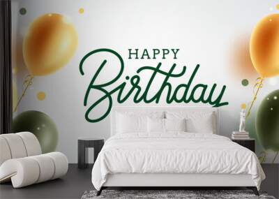 Birthday vector background design. Happy birthday text with gold and green flying balloons party element for birth day celebration messages. Vector illustration.
 Wall mural