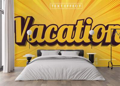 Vacation text effect editable Wall mural