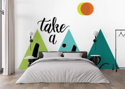 Camping mountain take a hike typography, t-shirt graphics, vectors Wall mural