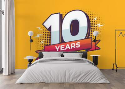 10 years sign in pop art style vector illustration Wall mural