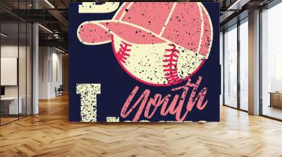 Baseball Youth League tournament typographical vintage grunge style poster design. Baseball grunge emblem with ball and cap. Retro vector illustration. Wall mural