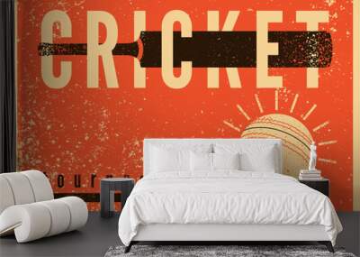 Cricket tournament typographical vintage grunge style poster design. Retro vector illustration. Wall mural