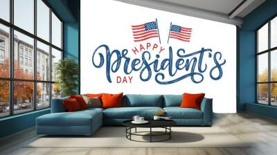 Happy President's Day lettering decorated by american flags. Presidents day typography as poster, banner, card, postcard, invitation or promo sign. Wall mural