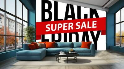 Black friday sale design template. Black Friday typography banner. Design template for Black Friday sale banner. Wall mural